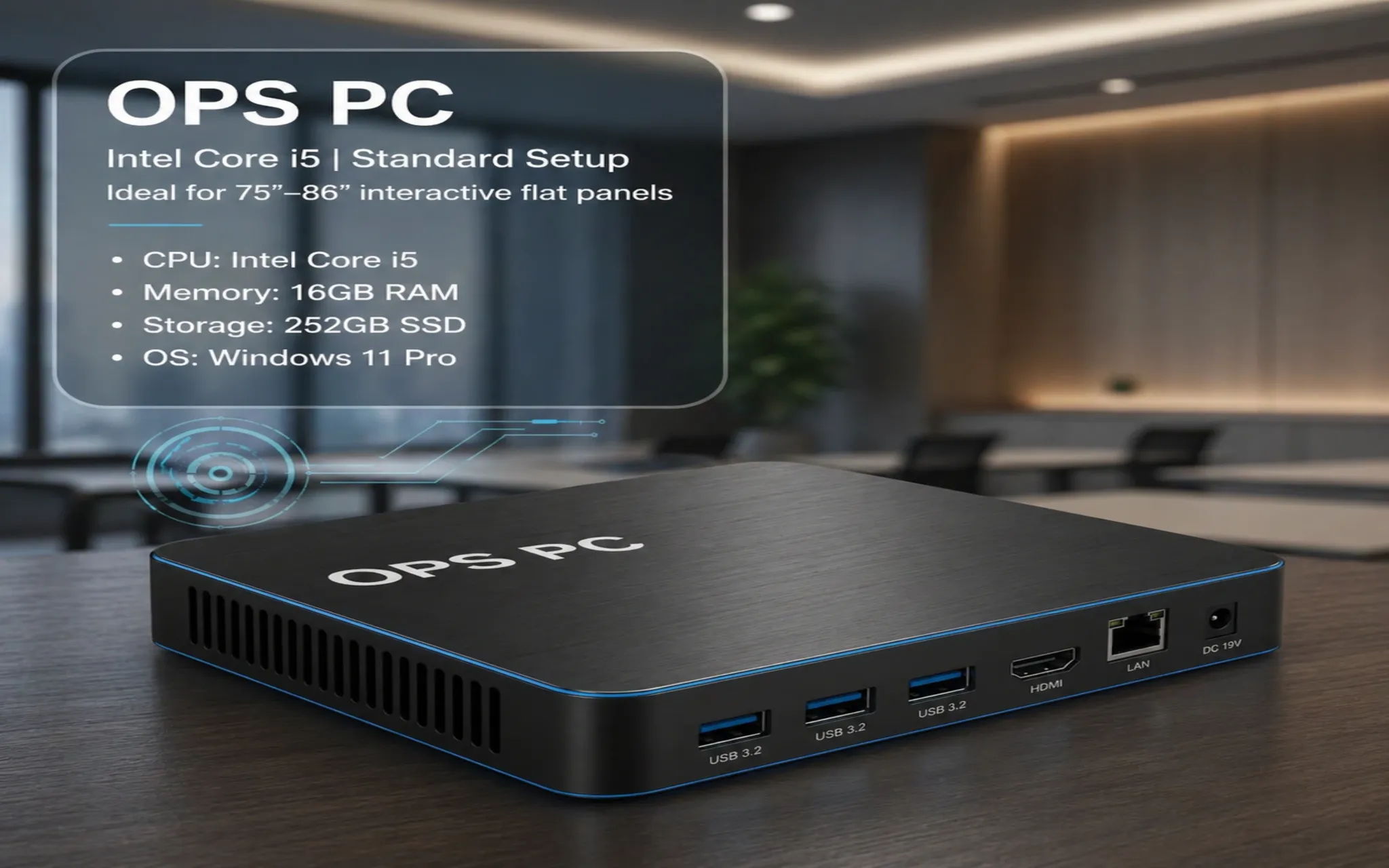 OPS PC - Core i5 (Smooth Multitask)